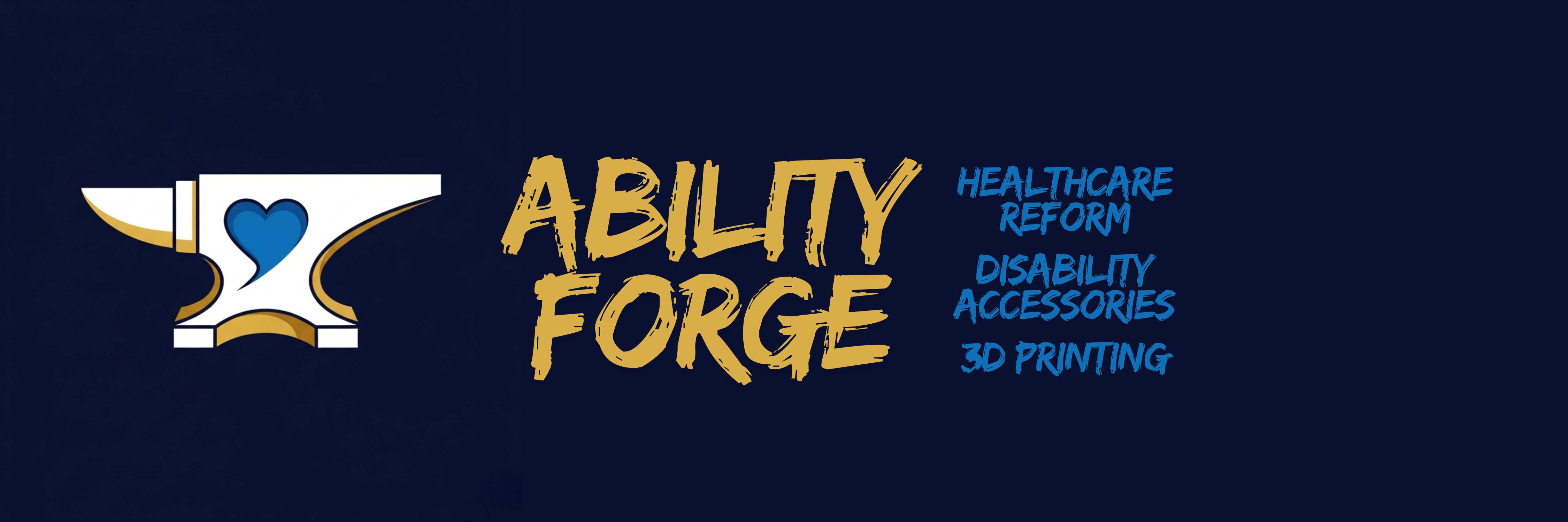 Ability Forge - Healthcare Reform, Disability Accessories, 3D Printing