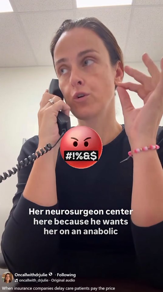 Dr. Julie: her neurosurgeon wants her on an anabolic