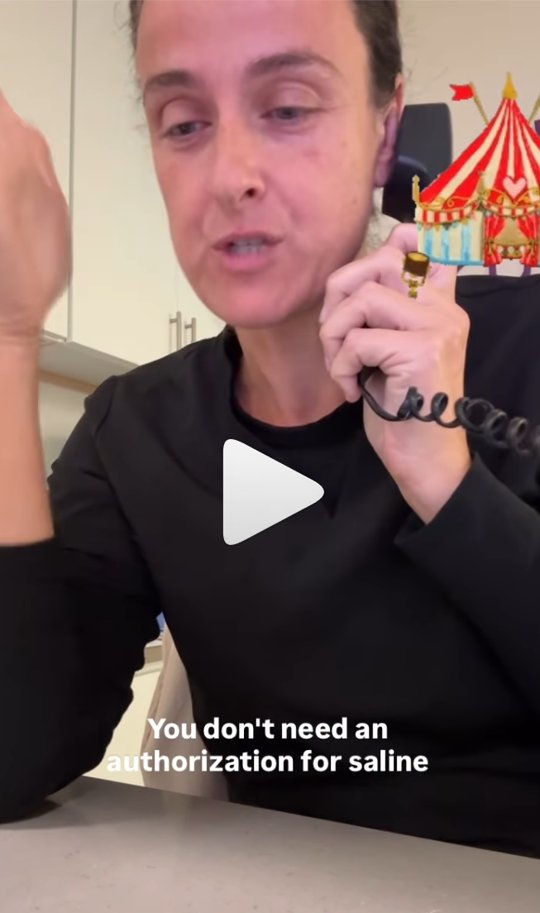 Dr. Julie on the phone, a circus tent sticker beside her: you don't need an authorization for saline