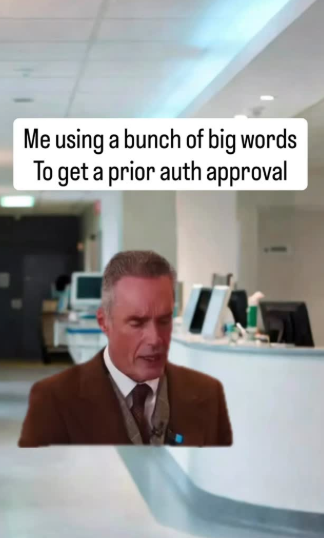 Shane Grayson reel: using a bunch of big words to get a prior auth approval